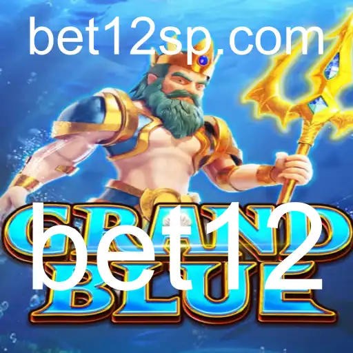 Descubra o Mundo Emocionante de GRANDBLUE: Um Mergulho no Universo Game com bet12